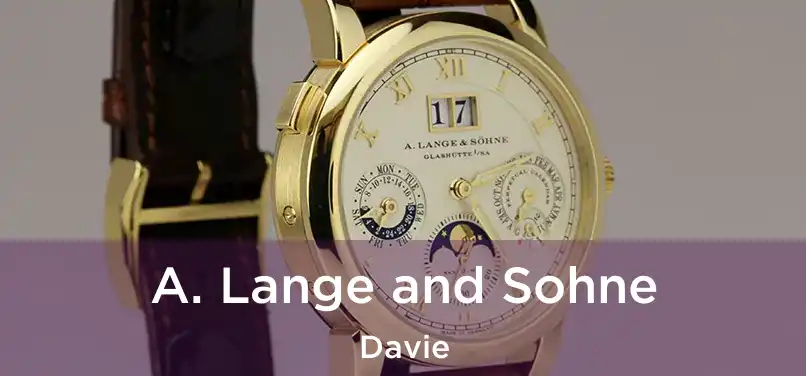 A. Lange and Sohne Davie