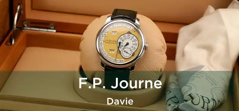 F.P. Journe Davie