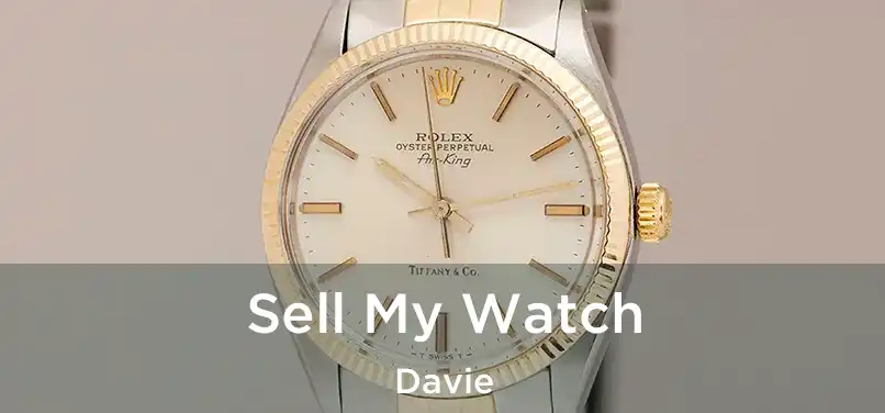 Sell My Watch Davie