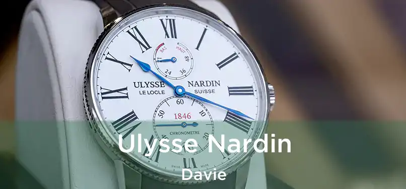 Ulysse Nardin Davie