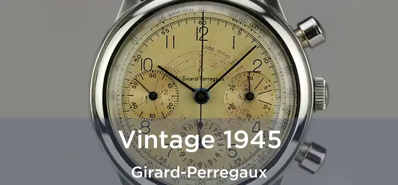 Vintage 1945 Girard-Perregaux